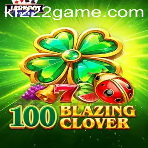 Explorando 100BlazingClover: O Jogo Sensação do Ano