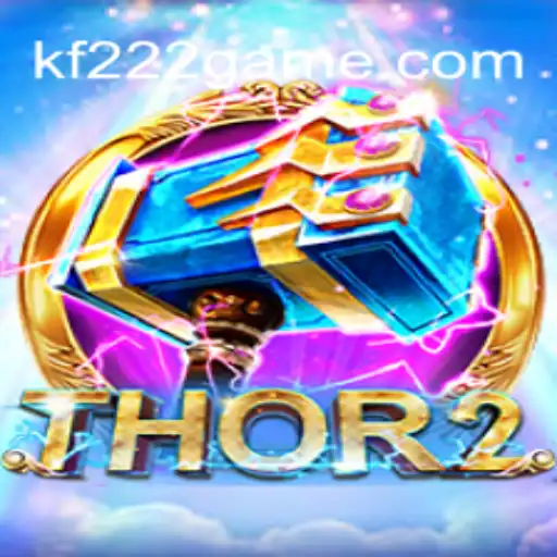 Thor2: Descubra o Universo Vibrante de KF222