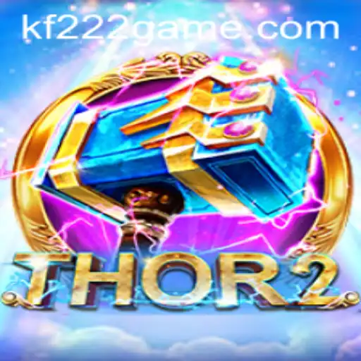 Thor2: Descubra o Universo Vibrante de KF222